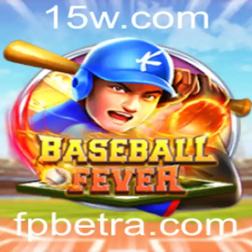 BaseballFever: Mergulhe na Empolgante Experiência do Jogo FPBET
