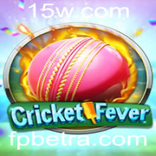 Descubra o Mundo de CricketFever e a Estratégia Inovadora do FPBET