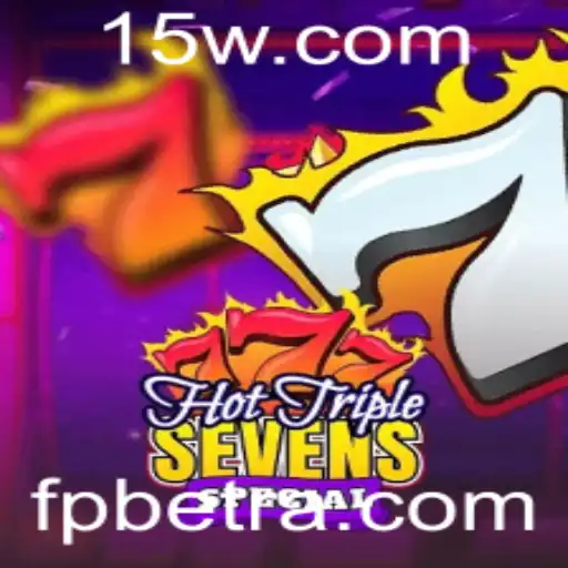 Explorando o Universo Emocionante de HotTripleSevensSpecial com FPBET